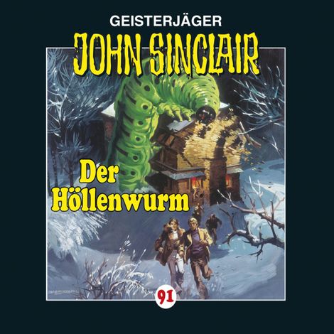 Hörbüch “John Sinclair, Folge 91: Der Höllenwurm – Jason Dark”