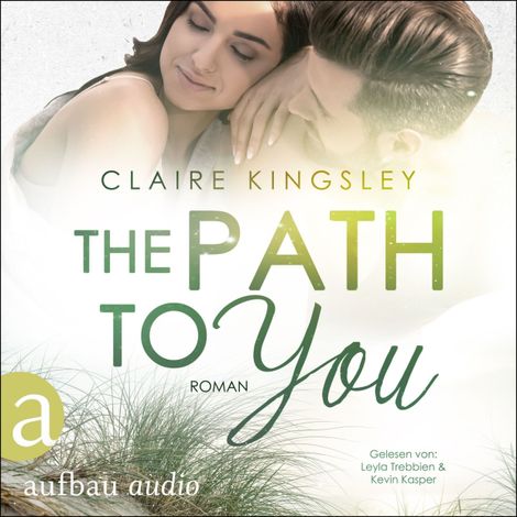 Hörbüch “The Path to you - Jetty Beach, Band 7 (Ungekürzt) – Claire Kingsley”