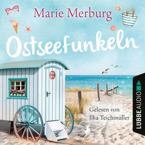 Hörbüch “Ostseefunkeln - Rügen-Reihe, Teil 5 (Gekürzt) – Marie Merburg”