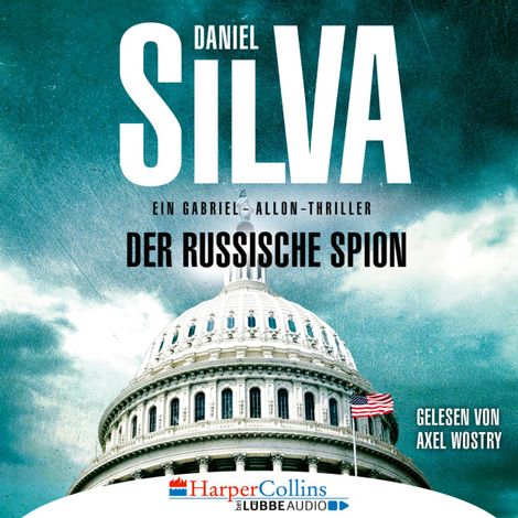 Hörbüch “Der russische Spion - Ein Gabriel-Allon-Thriller (Ungekürzt) – Daniel Silva”