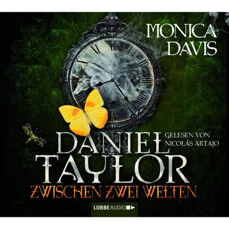Hörbüch “Daniel Taylor zwischen zwei Welten – Monica Davis”