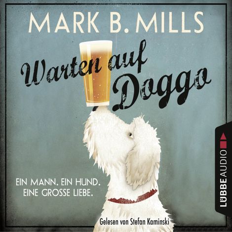 Hörbüch “Warten auf Doggo – Mark B. Mills”