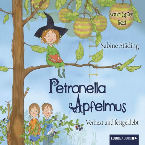 Hörbüch «Petronella Apfelmus, Teil 1: Verhext und festgeklebt – Sabine Städing»