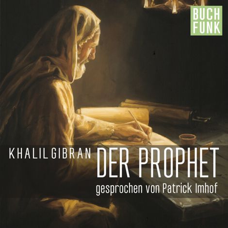 Hörbüch “Der Prophet – Khalil Gibran”