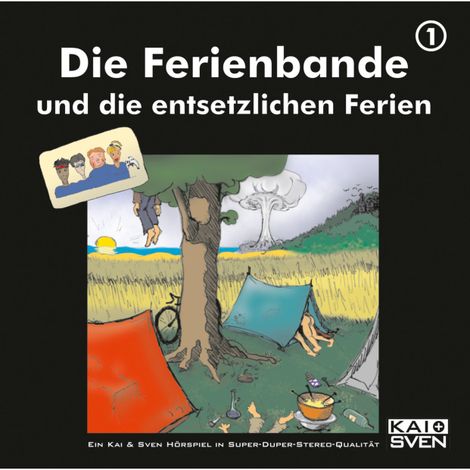 Hörbüch “Die Ferienbande, Folge 1: Die Ferienbande und die entsetzlichen Ferien – Kai Schwind, Matthias Keller, Sven Buchholzmehr ansehen”