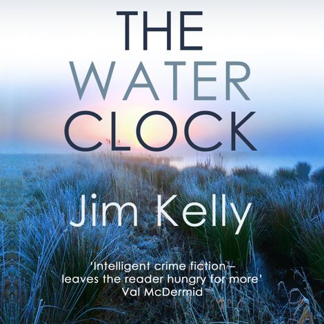 Hörbüch “The Water Clock - Dryden Mysteries, Book 1 (Unabridged) – Jim Kelly”