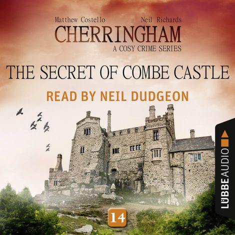 Hörbüch “The Secret of Combe Castle - Cherringham - A Cosy Crime Series: Mystery Shorts 14 (Unabridged) – Matthew Costello, Neil Richards”