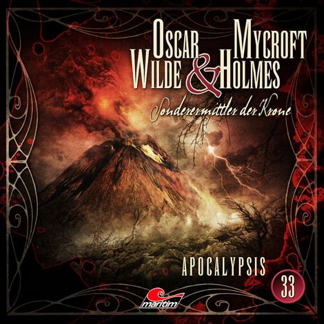Hörbüch “Oscar Wilde & Mycroft Holmes, Sonderermittler der Krone, Folge 33: Apocalypsis – Marc Freund”