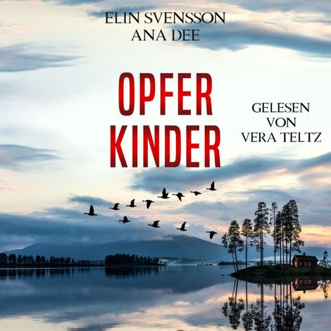 Hörbüch “Opferkinder - Linda Sventon, Band 2 (ungekürzt) – Ana Dee, Elin Svensson”