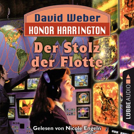 Hörbüch “Der Stolz der Flotte - Honor Harrington, Teil 9 (Ungekürzt) – David Weber”