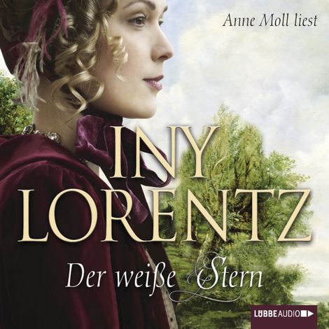 Hörbüch “Der weiße Stern – Iny Lorentz”