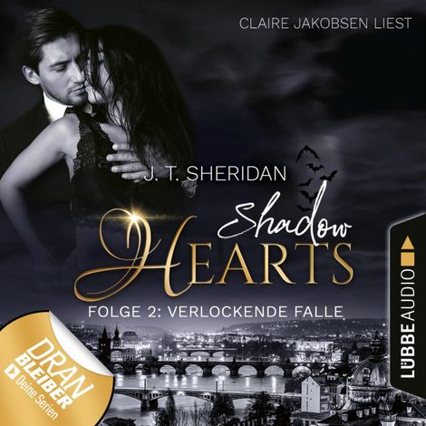 Hörbüch “Verlockende Falle - Shadow Hearts, Folge 2 (Ungekürzt) – J.T. Sheridan”