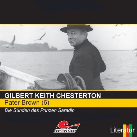 Hörbüch “Pater Brown, Folge 6: Die Sünden des Prinzen Saradin – Gilbert Keith Chesterton”