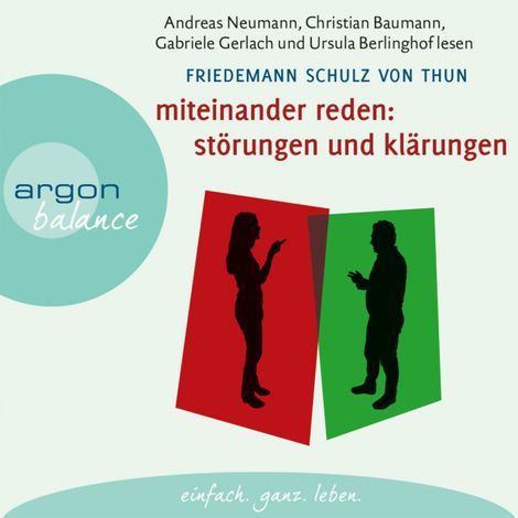 Hörbüch “Miteinander reden: Störungen und Klärungen - Die Psychologie der Kommunikation, Teil 1 (Gekürzte Fassung) – Friedemann Schulz von Thun”