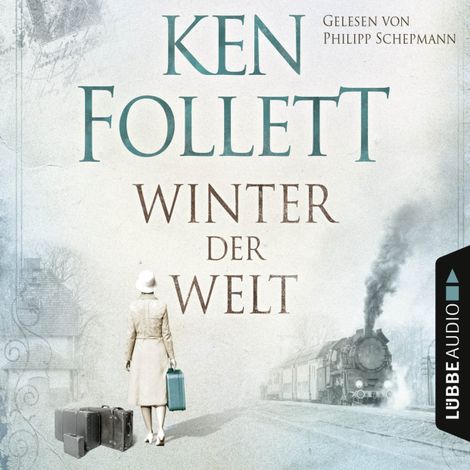 Hörbüch “Winter der Welt (Ungekürzt) – Ken Follett”