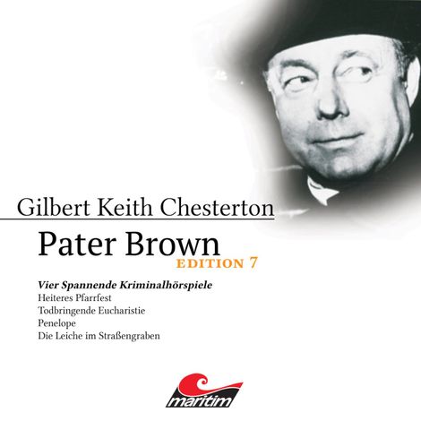 Hörbüch “Pater Brown, Edition 7: Vier Spannende Kriminalhörspiele – Ben Sachtleben”