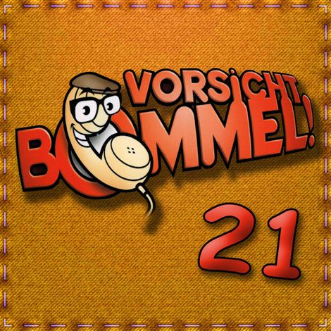 Hörbüch “Best of Comedy: Vorsicht Bommel 21 – Vorsicht Bommel”