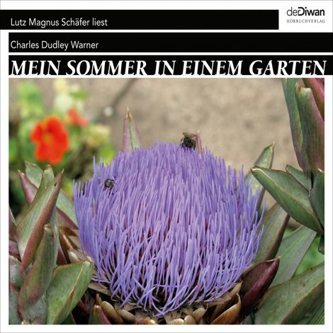 Hörbüch “Mein Sommer in einem Garten (Ungekürzt) – Charles Dudley Warner”