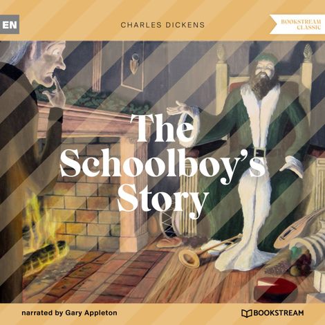 Hörbüch “The Schoolboy's Story (Unabridged) – Charles Dickens”