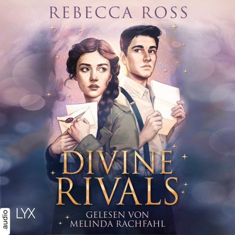 Hörbüch “Divine Rivals - Letters of Enchantment, Teil 1 (Ungekürzt) – Rebecca Ross”