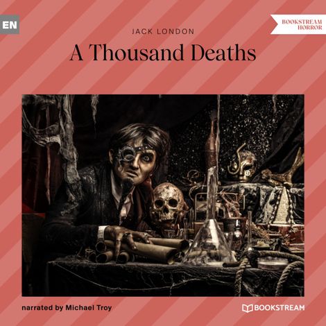 Hörbüch “A Thousand Deaths (Unabridged) – Jack London”