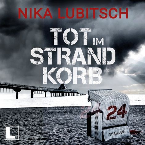 Hörbüch “Tot im Strandkorb 24 (ungekürzt) – Nika Lubitsch”