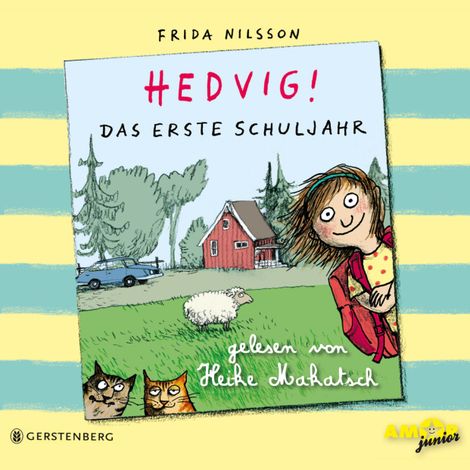 Hörbüch “Hedvig! - Das erste Schuljahr (Ungekürzt) – Frida Nilsson”