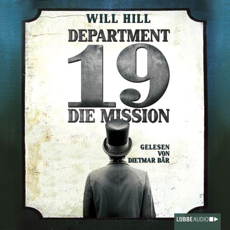 Hörbüch “Department 19 - Die Mission (Ungekürzt) – Will Hill”