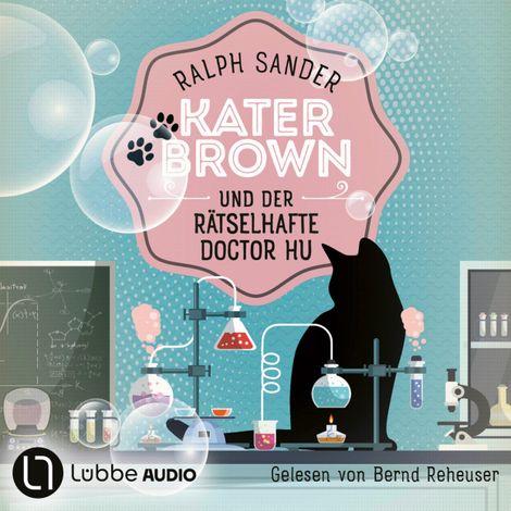 Hörbüch “Kater Brown und der rätselhafte Doctor Hu - Ein Kater Brown-Krimi, Teil 11 (Ungekürzt) – Ralph Sander”