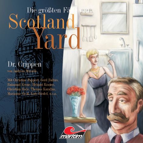 Hörbüch “Die größten Fälle von Scotland Yard, Folge 8: Dr. Crippen – Andreas Masuth”