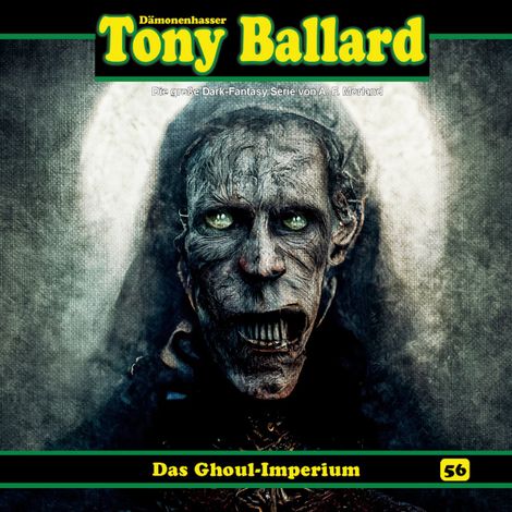Hörbüch “Tony Ballard, Folge 56: Das Ghoul-Imperium – Thomas Birker”
