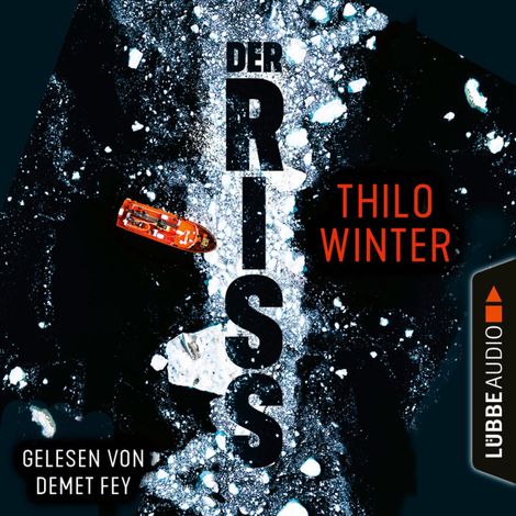 Hörbüch “Der Riss (Ungekürzt) – Thilo Winter”