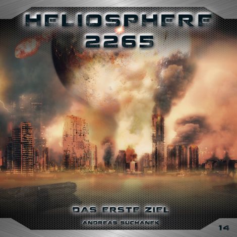 Hörbüch “Heliosphere 2265, Folge 14: Das erste Ziel – Andreas Suchanek”