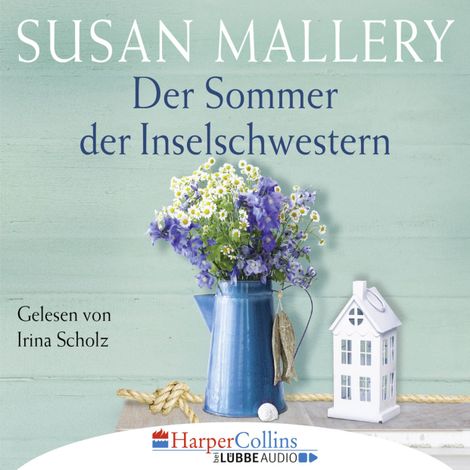 Hörbüch “Der Sommer der Inselschwestern (Gekürzt) – Susan Mallery”