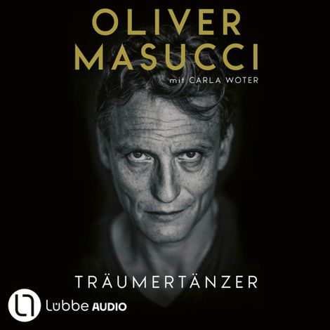 Hörbüch “Träumertänzer - Ein Gastarbeitermärchen (Ungekürzt) – Oliver Masucci”