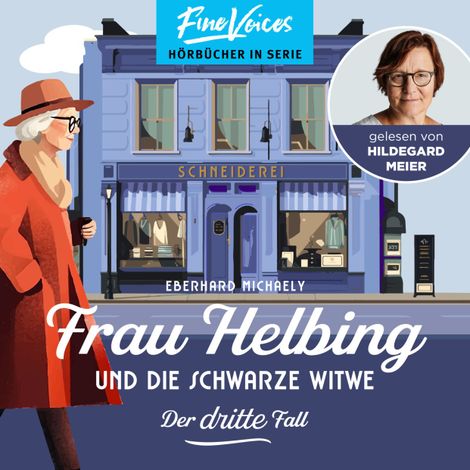 Hörbüch “Frau Helbing und die schwarze Witwe - Frau Helbing, Band 3 (ungekürzt) – Eberhard Michaely”