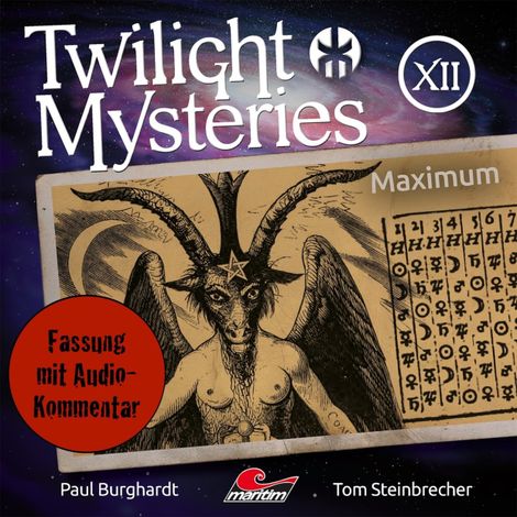 Hörbüch “Twilight Mysteries, Die neuen Folgen, Folge 12: Maximum (Fassung mit Audio-Kommentar) – Paul Burghardt”