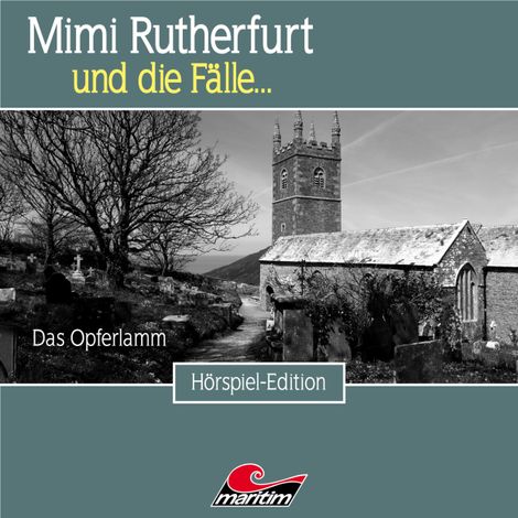 Hörbüch “Mimi Rutherfurt, Folge 46: Das Opferlamm – Thorsten Beckmann”