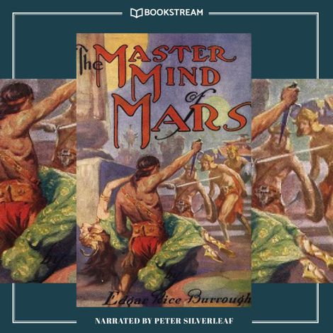 Hörbüch “The Master Mind of Mars - Barsoom Series, Book 6 (Unabridged) – Edgar Rice Burroughs”