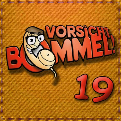 Hörbüch “Best of Comedy: Vorsicht Bommel 19 – Vorsicht Bommel”
