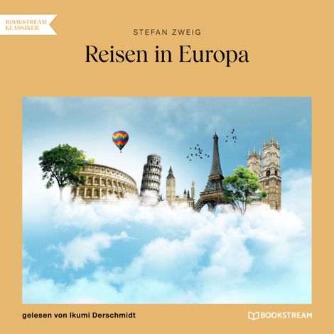 Hörbüch “Reisen in Europa (Ungekürzt) – Stefan Zweig”