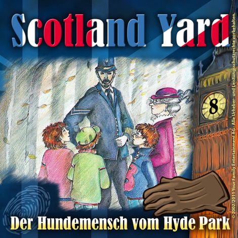 Hörbüch “Scotland Yard, Folge 8: Der Hundemensch vom Hyde Park – Wolfgang Pauls”