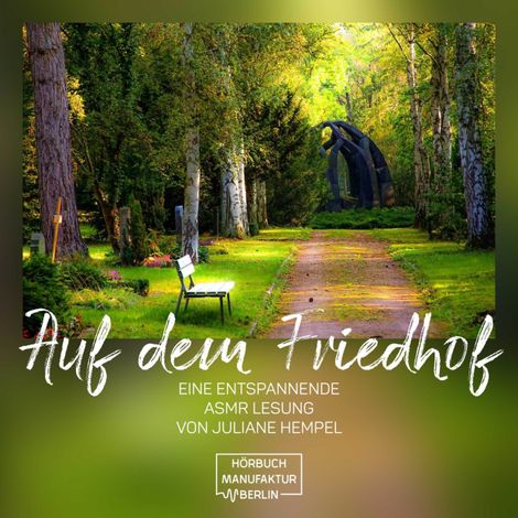 Hörbüch “Auf dem Friedhof (ungekürzt) – Anna Scheinfrei”