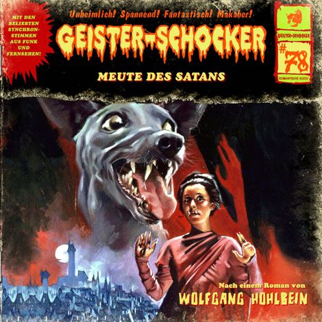 Hörbüch “Geister-Schocker, Folge 78: Meute des Satans – Wolfgang Hohlbein”