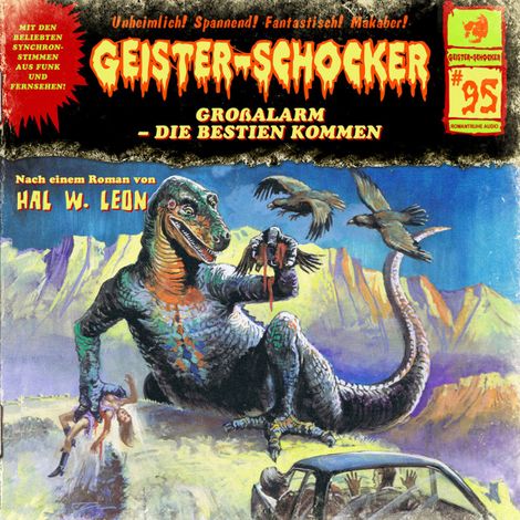Hörbüch “Geister-Schocker, Folge 95: Großalarm - Die Bestien kommen – Hal W. Leon”