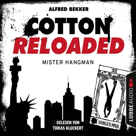 Hörbüch “Cotton Reloaded, Folge 48: Mister Hangman – Alfred Bekker”