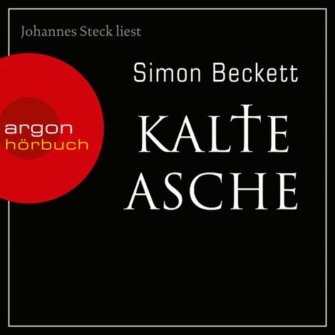 Hörbüch “Kalte Asche - David Hunter, Band 2 (Ungekürzte Lesung) – Simon Beckett”