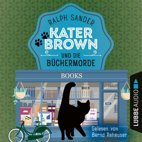 Hörbüch “Kater Brown und die Büchermorde - Ein Kater Brown-Krimi, Teil 10 (Ungekürzt) – Ralph Sander”
