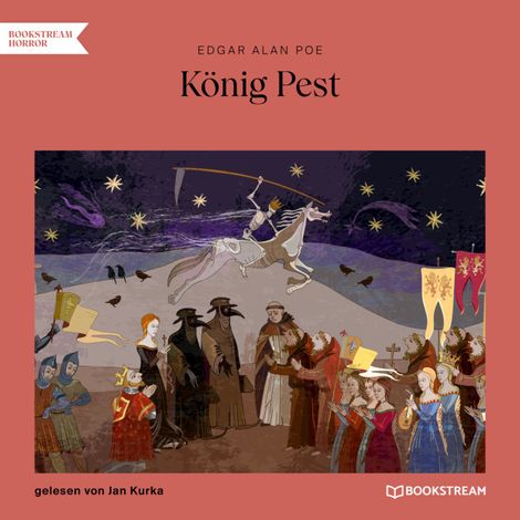 Hörbüch “König Pest (Ungekürzt) – Edgar Allan Poe”