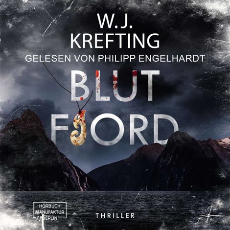 Hörbüch “Blutfjord (ungekürzt) – W.J. Krefting”
